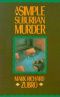 [Tom Mason and Scott Carpenter 01] • A Simple Suburban Murder
